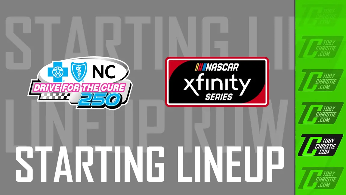 NASCAR Xfinity Roval Lineup
