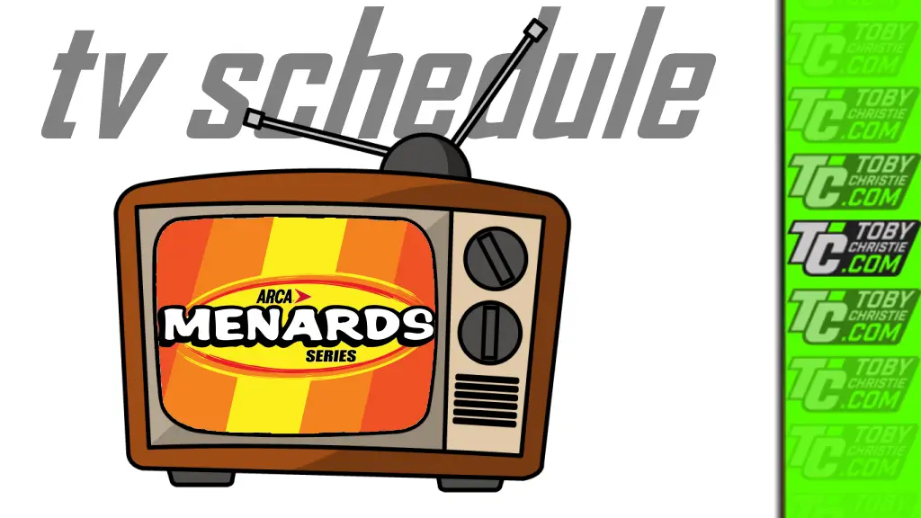 ARCA (and NASCAR) Television Schedule Friday, March 11, 2022