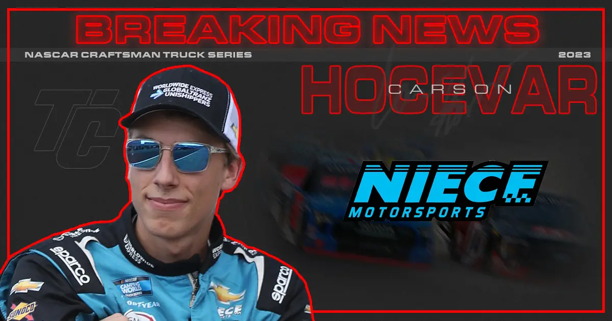 Carson Hocevar 2023 NASCAR Trucks Niece Motorsports