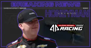Leland Honeyman NASCAR Xfinity Series Alpha Prime Racing 2023