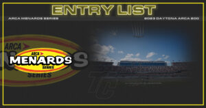 2023 ARCA Daytona entry list Daytona ARCA 200 Daytona International Speedway ARCA Menards Series