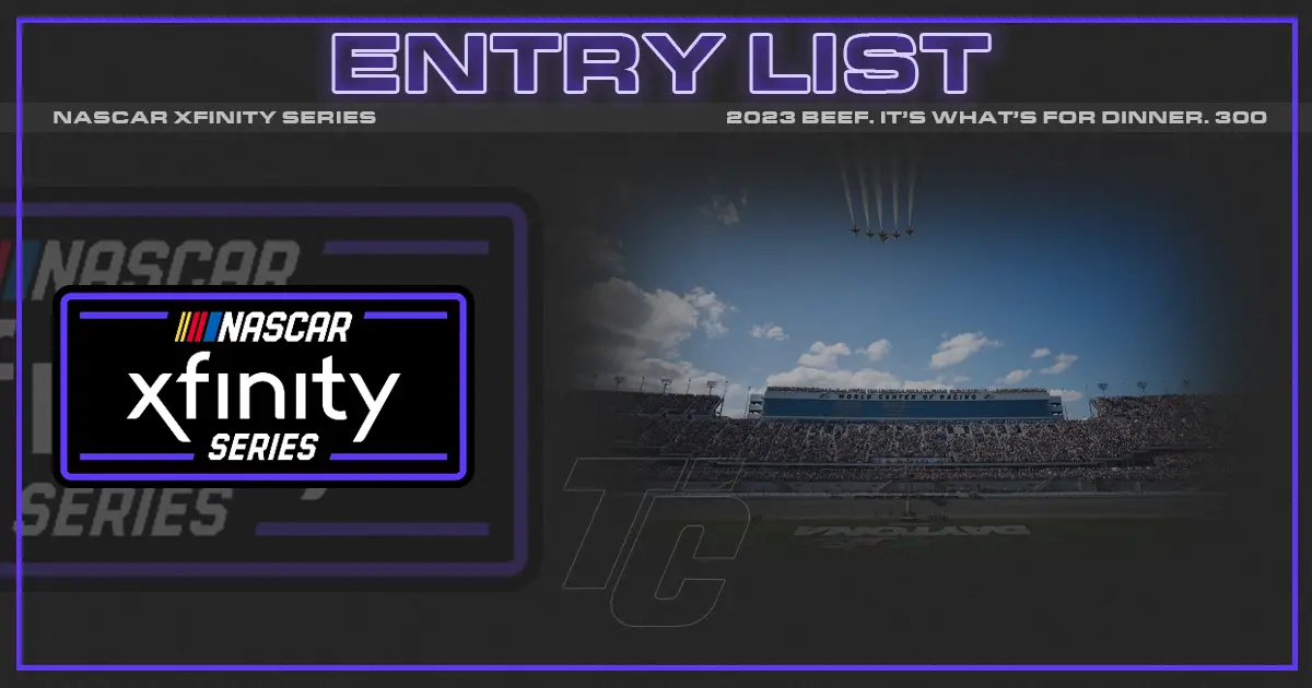 2023 NASCAR Xfinity Series Daytona Entry List