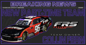 Collin Fern FRS Racing 2023 NASCAR Xfinity Series Who is Collin Fern Brandonbilt Motorsports 2023