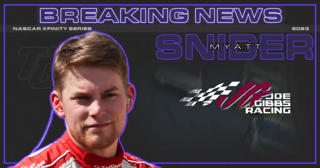 Myatt Snider Tapped for Select Xfinity Races for Joe Gibbs Racing