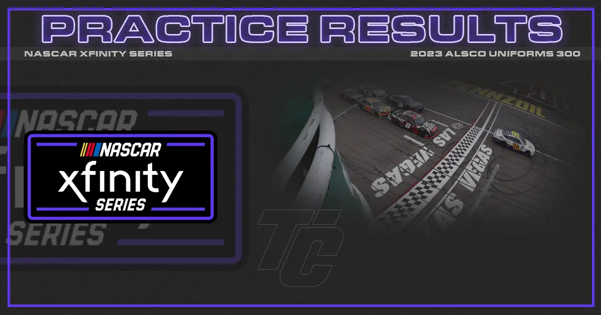 NASCAR Xfinity las vegas practice NASCAR Xfinity Vegas practice results Alsco 300 practice results Xfinity Las Vegas practice