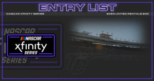 NASCAR Xfinity Series entry list United Rentals 200 entry list NASCAR Phoenix Entry List NASCAR Xfinity Phoenix entries