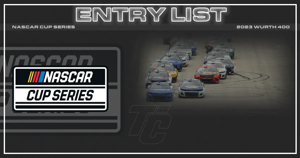 Wurth 400 entry list NASCAR Cup Dover entries NASCAR dover entry list