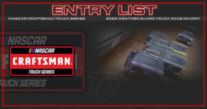 Entry list NASCAR Craftsman Truck Series Weather Guard Truck Race on Dirt Bristol Dirt
