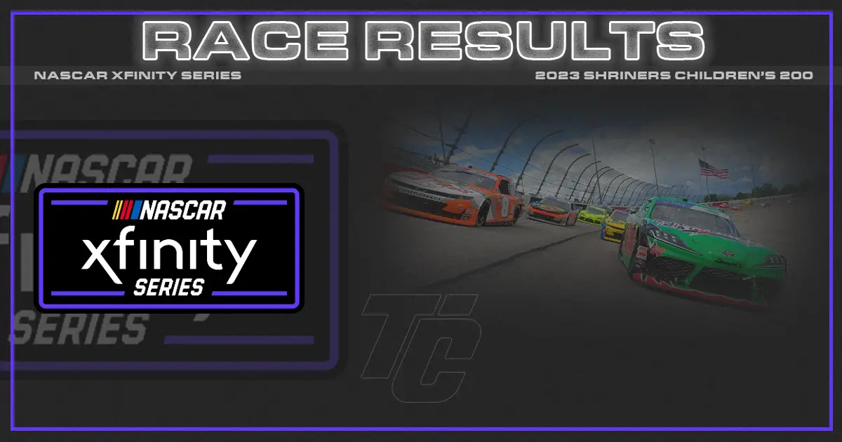 NASCAR Xfinity Shriners Children's 200 race results NASCAR Xfinity Darlington results Xfinity Darlington race results