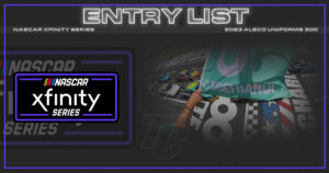 NASCAR Xfinity entry list Alsco Uniforms 300 entry list Alsco 300 entry list Alsco uniforms 300 entries
