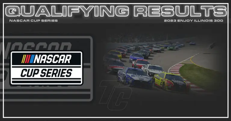 NASCAR Cup starting lineup NASCAR Gateway starting lineup Enjoy Illinois 300 starting lineup