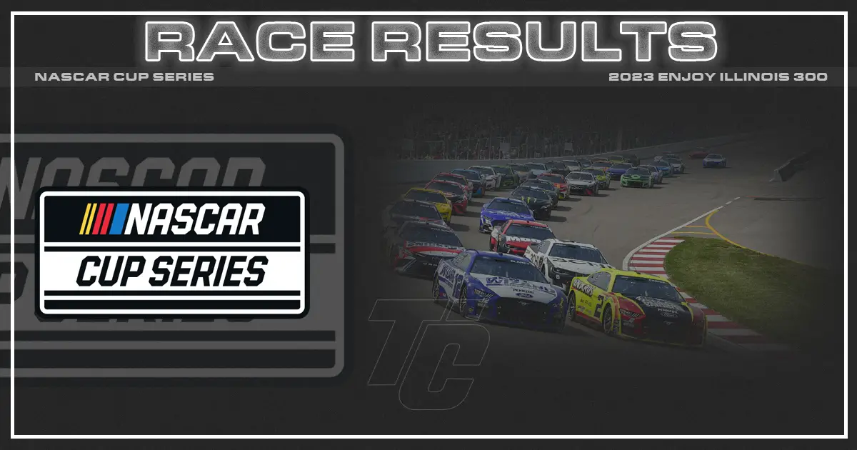 NASCAR Cup race results NASCAR Gateway race results Enjoy Illinois 300 results