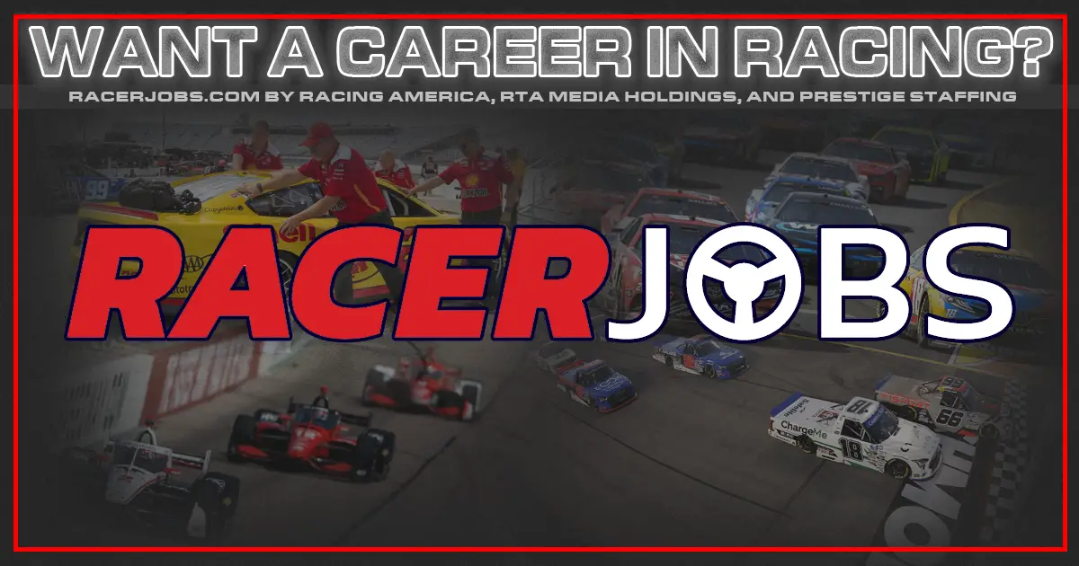 Racer Jobs RacerJobs.com How to start a career in NASCAR Where can I find job openings in NASCAR? How do I work in racing?