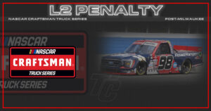 Ty Majeski L2 penalty Milwaukee tire ThorSport Racing 2023 NASCAR Craftsman Truck Series