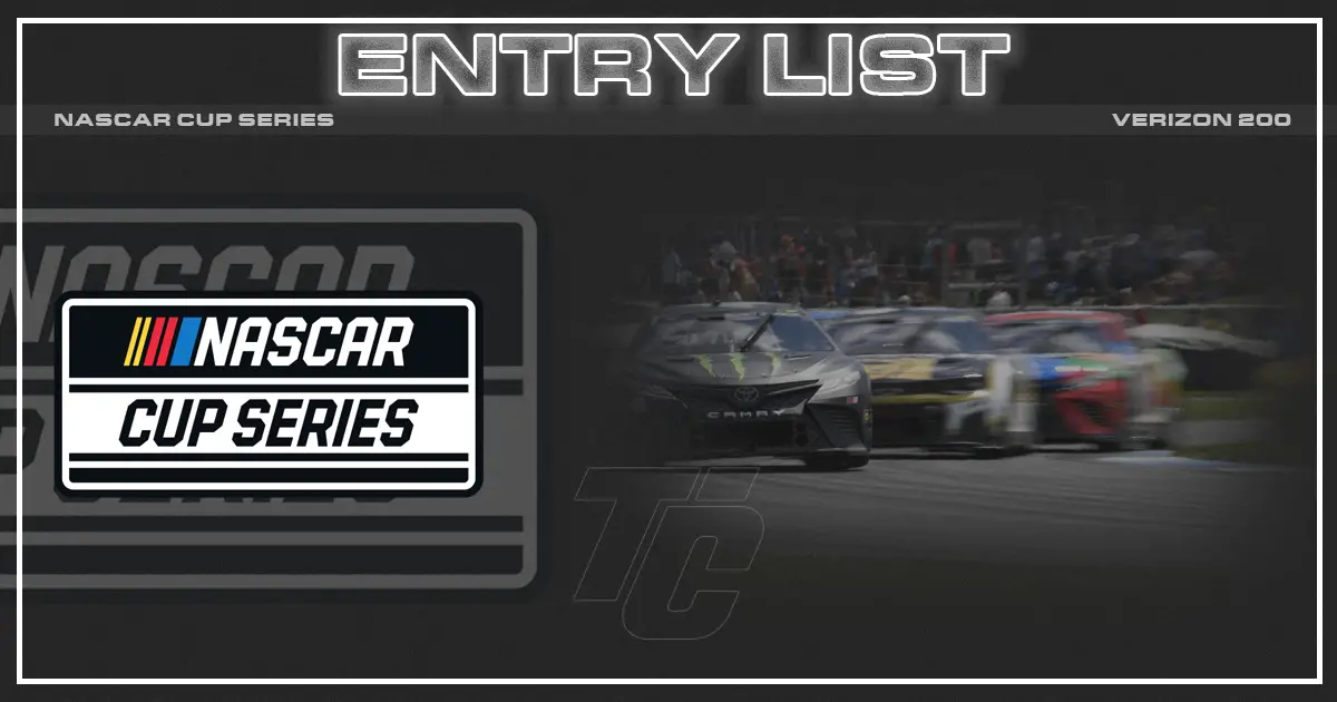 NASCAR Cup Verizon 200 entry list Indy Road Course Indianapolis Road Course Which drivers will run the Verizon 200?