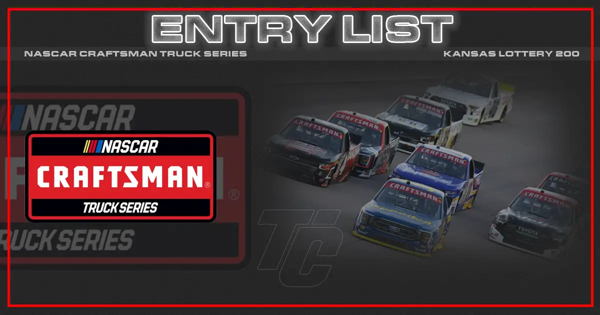 Kansas Lottery 200 entry list Kansas Speedway NASCAR Craftsman Truck Series