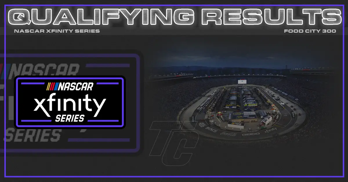 Food City 300 starting lineup NASCAR Xfinity Series Bristol Motor Speedway qualifying results