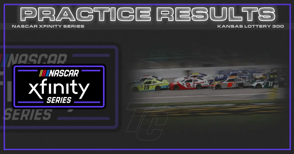 Kansas Lottery 300 practice results NASCAR Xfinity Series Kansas Speedway