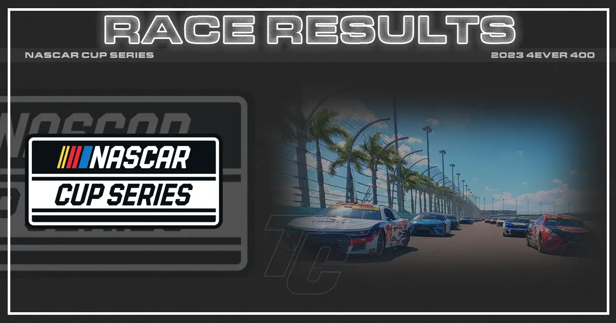 4EVER 400 race results NASCAR Cup Series Homestead-Miami Speedway