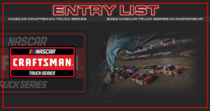 NASCAR Craftsman Truck Series Championship Race entry list Phoenix Raceway 2023