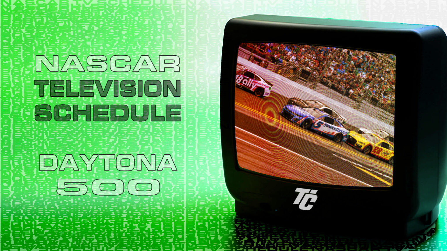 NASCAR TV Schedule Daytona 500 Week