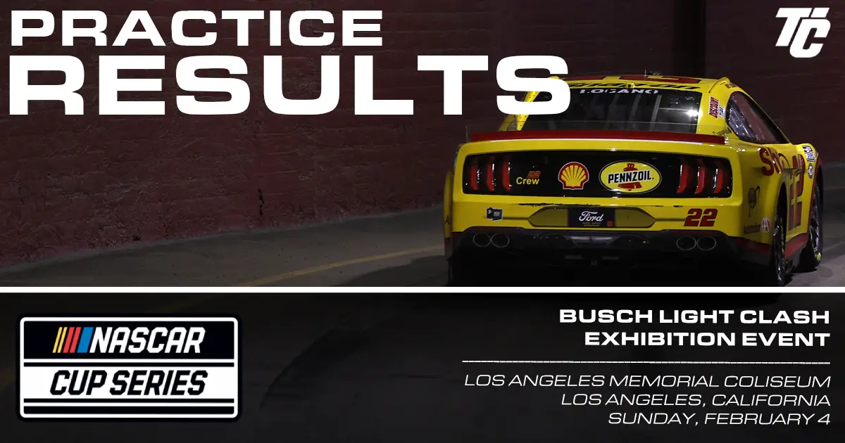 Busch Light Clash practice results 2024 NASCAR Cup Series LA Memorial Coliseum