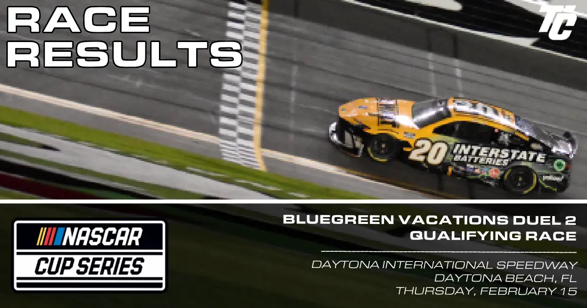 2024 NASCAR Cup Series Bluegreen Vacations Duel 2 race results Daytona NASCAR Cup Series