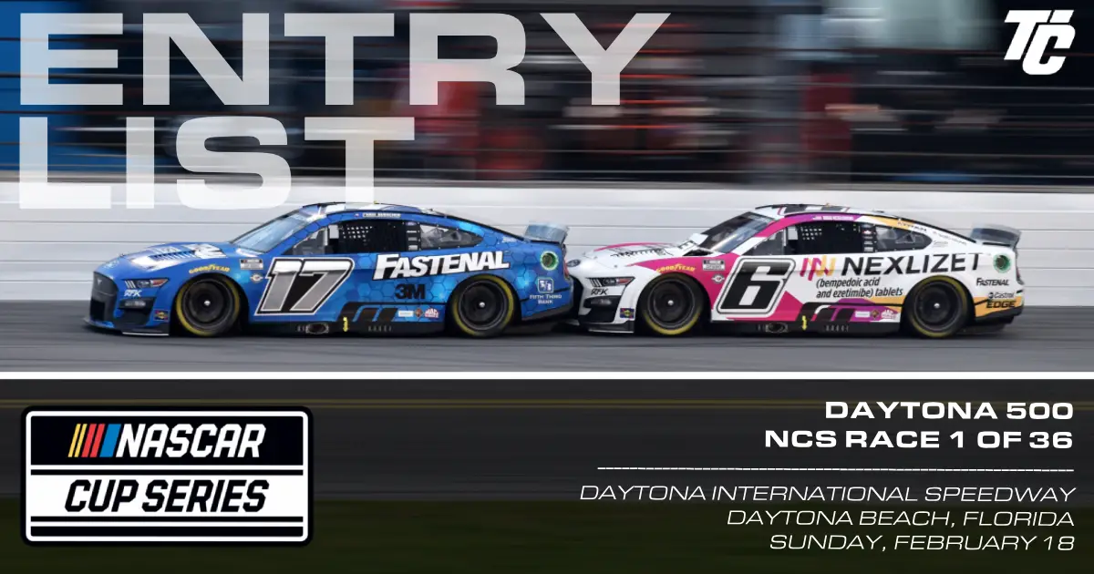Entry List 2024 NASCAR Cup Series Daytona 500