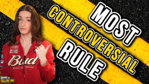 Taylor Kitchen in a Budweiser jacket next to the text "most controversial rule" with double yellow lines in the background.