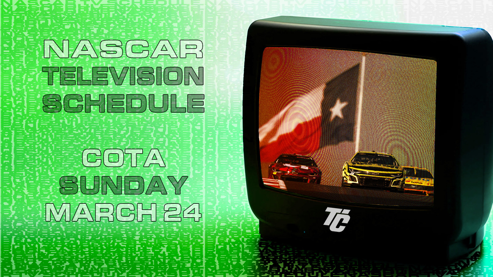 NASCAR TV Schedule Sunday March 24 2024 COTA what channel is NASCAR on today? EchoPark Automotive Grand Prix