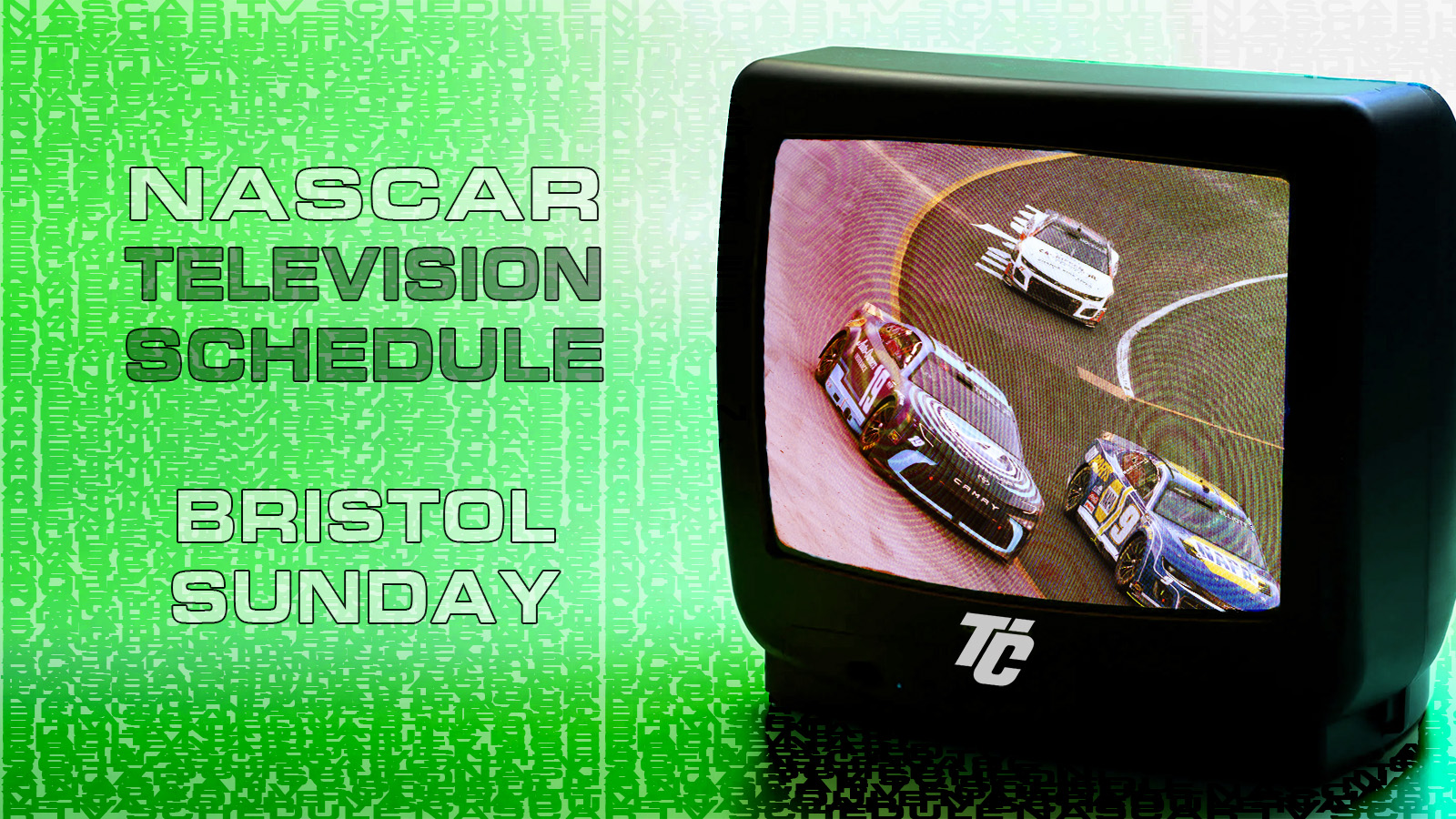 NASCAR TV Schedule Sunday March 17 Bristol Motor Speedway Food City 500 how to watch