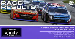 Andy's Frozen Custard 300 race results 2024 NASCAR Xfinity Series Texas Motor Speedway