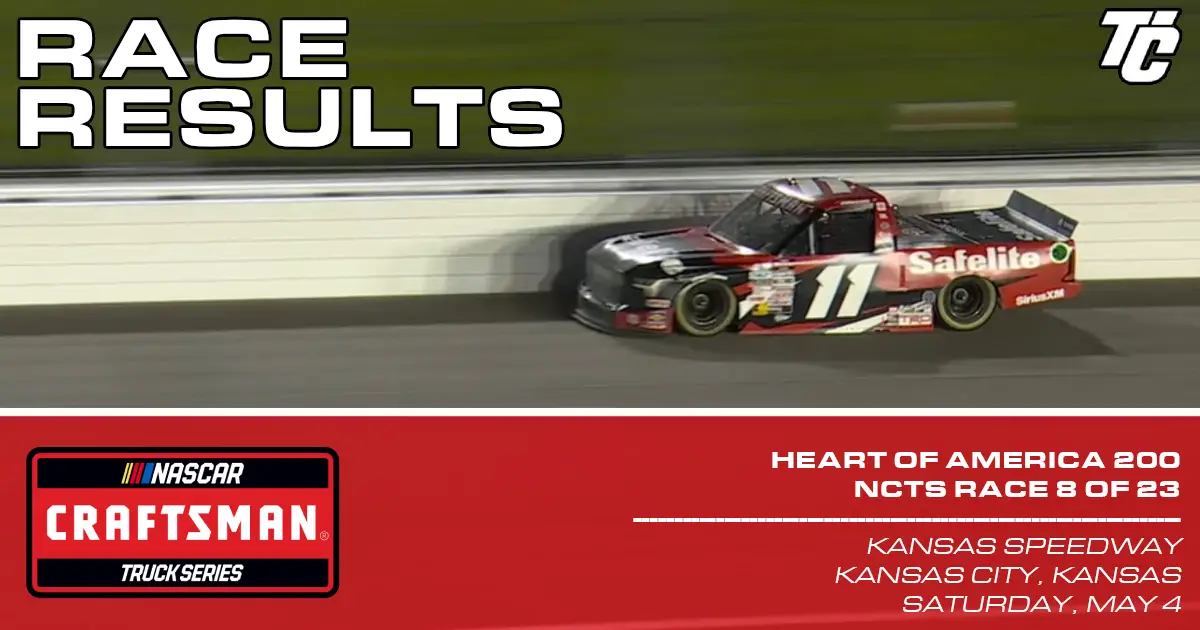 Heart of America 200 race results NASCAR Truck Series Kansas Speedway 2024