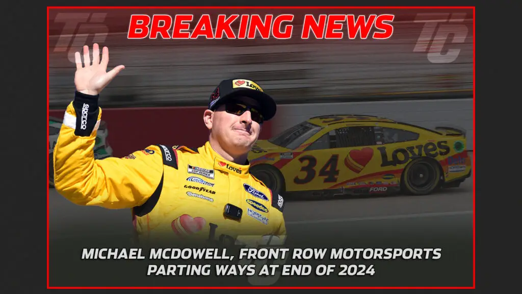 Michael McDowell Front Row Motorsports news 2024 2025 parting ways