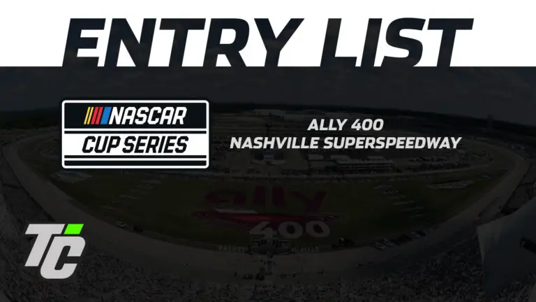 Ally 400 entry list NASCAR Cup Series Nashville Superspeedway 2024
