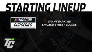 Grant Park 165 starting lineup NASCAR Cup Series qualifying results Chicago Street Course