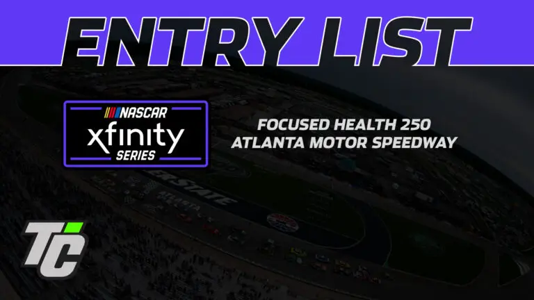 2024 Focused Health 250 entry list NASCAR Xfinity Series Atlanta Motor Speedway