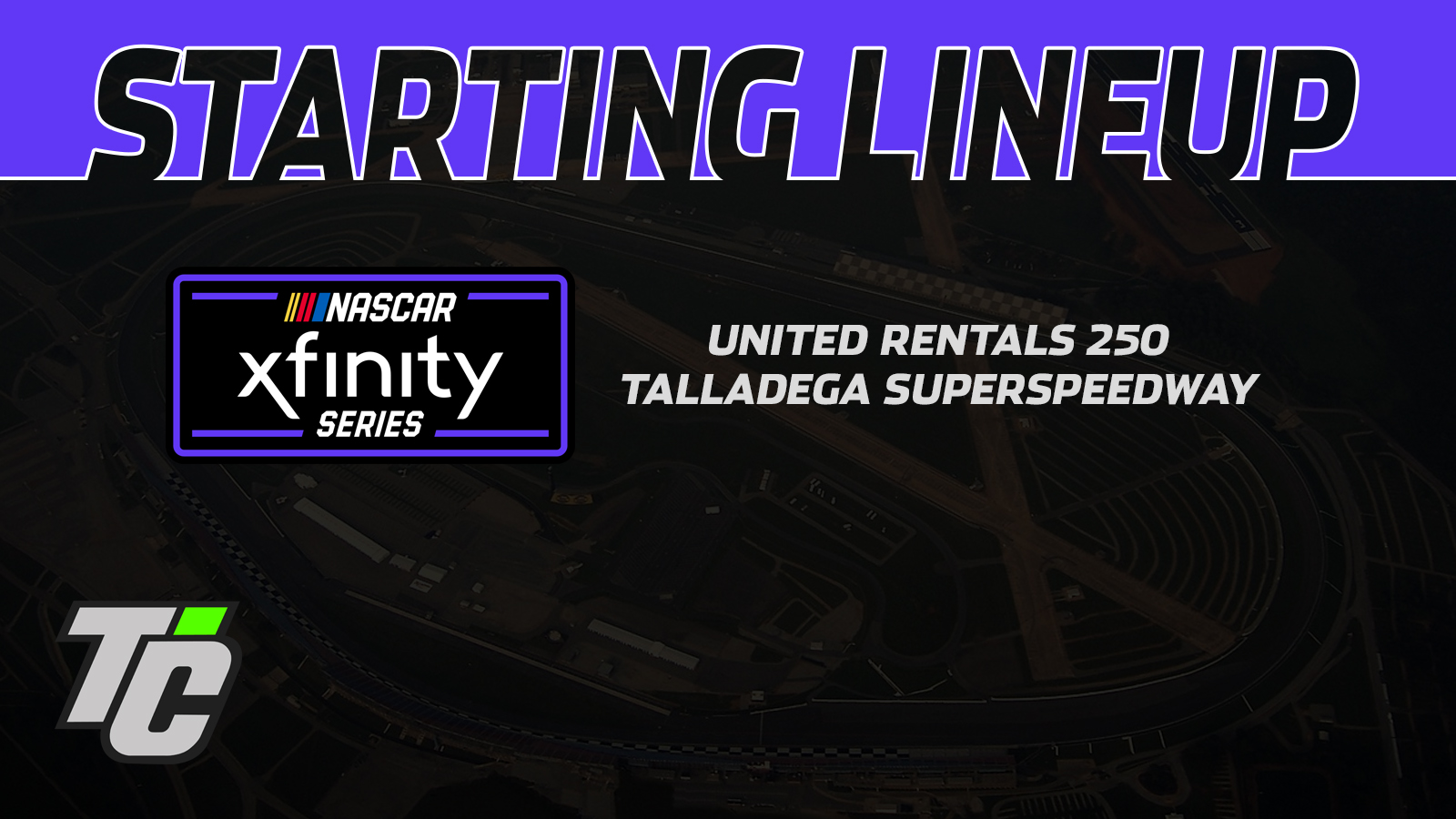 Starting Lineup 2024 NXS United Rentals 250 at Talladega