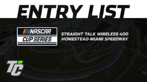 Straight Talk Wireless 400 entry list NASCAR Cup Series Homestead-Miami Speedway