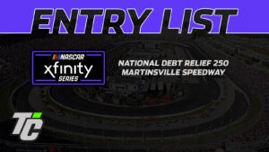 National Debt Relief 250 entry list NASCAR Xfinity Series Martinsville Speedway 2024