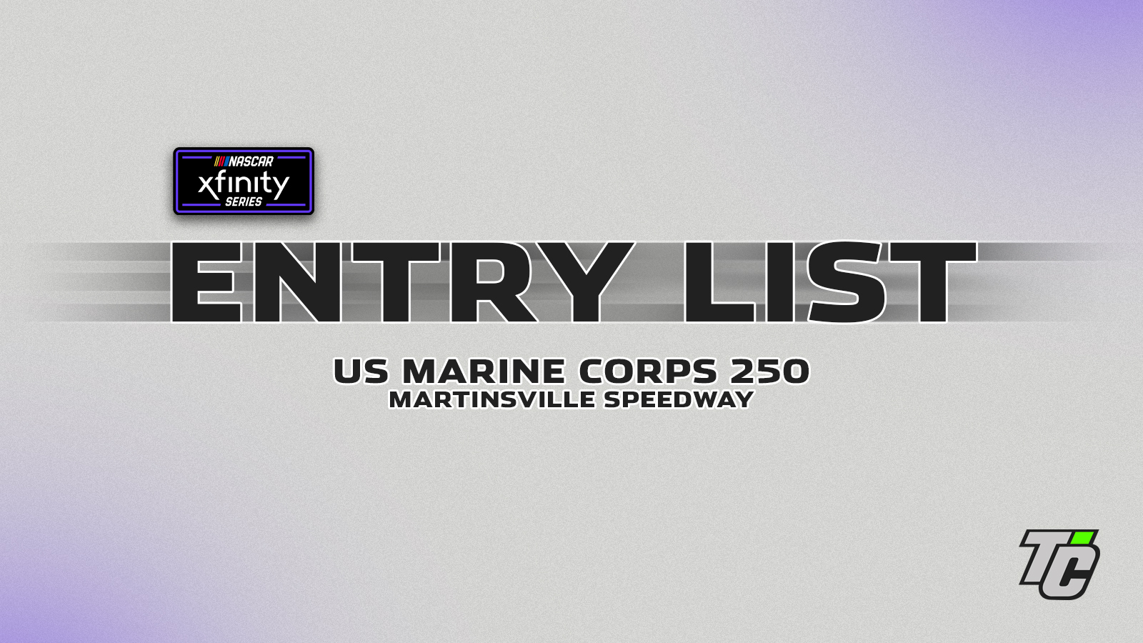 US Marine Corps 250 entry list NASCAR Xfinity Series Martinsville Speedway