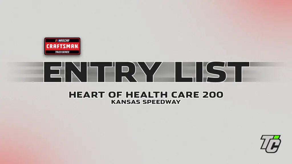 Heart of Health Care 200 entry list NASCAR Craftsman Truck Series Kansas Speedway
