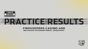 FireKeepers Casino 400 practice results NASCAR Cup Series Michigan International Speedway