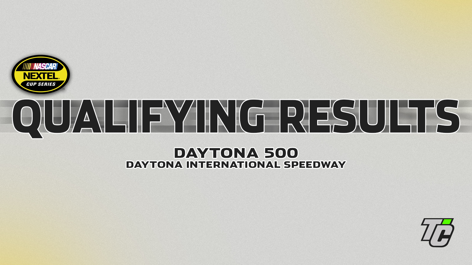 2005 Daytona 500 qualifying results NASCAR Nextel Cup Series at Daytona International Speedway